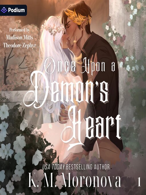 Title details for Once Upon a Demon's Heart by K. M. Moronova - Available